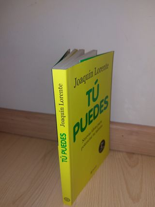 LIBRO - Tú puedes - Joaquín Lorente - AUTOAYUDA