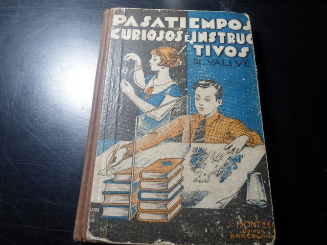 PASATIEMPOS CURIOSOS E INSTRUCTIVOS