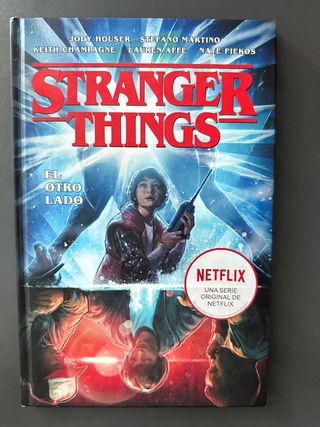 Stranger Things 1. El otro lado: El otro lado 