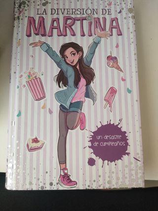 Un desastre de cumpleaños (La diversión de Mart...