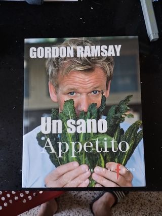 Un sano appetito. Ricette da «F» word