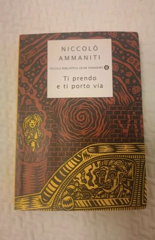 Ti Prendo E Ti Porto Via (Piccola Biblioteca Os...