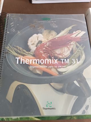 Recetarios Thermomix TM31 y varoma .