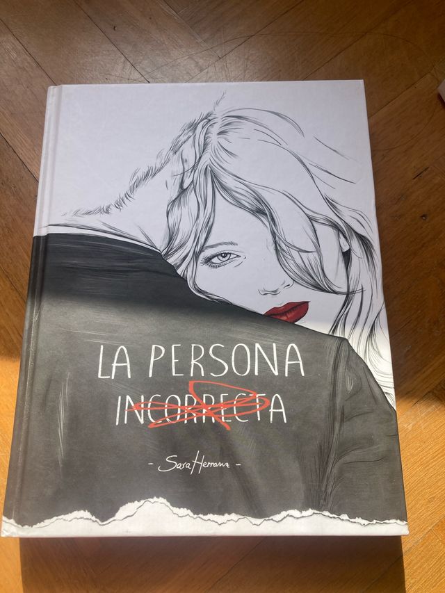 La persona incorrecta y Todo lo que nunca te dije