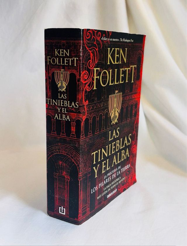 Las tinieblas y el alba – Ken Follett (DeBolsillo)