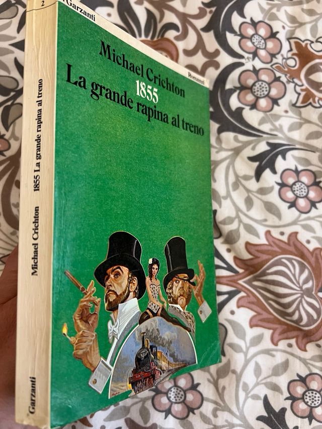 Michael Crichton 1855. La Grande Rapina al Treno.