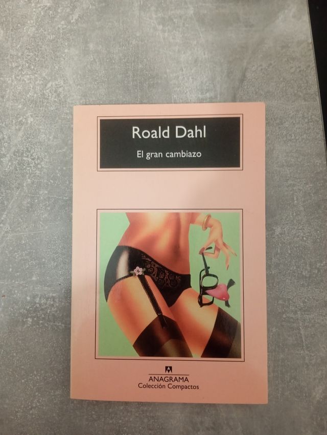 Roald Dahl - El gran cambiazo