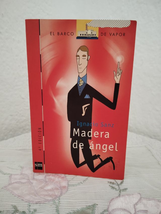Madera de ángel (El Barco De Vapor) (Spanish Ed...