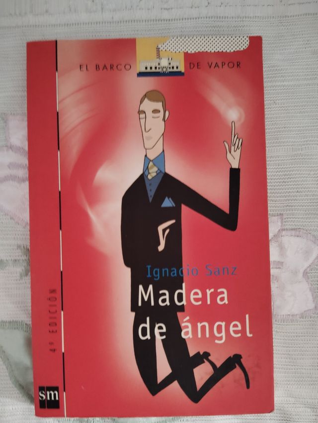 Madera de ángel (El Barco De Vapor) (Spanish Ed...