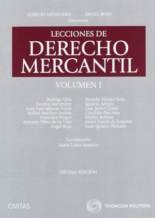 Lecciones de Derecho Mercantil: Volumen I 