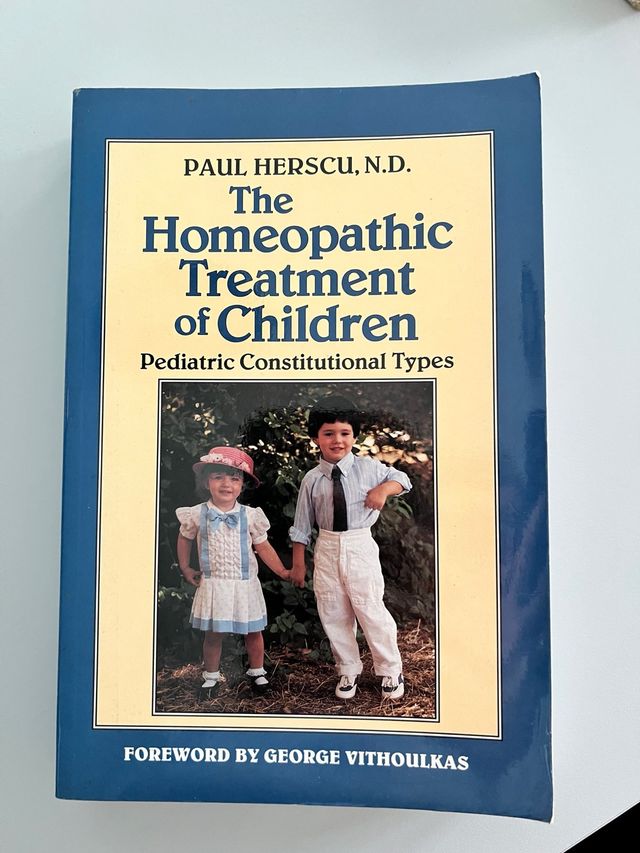 The Homeopathic Treatment of Children: Pediatri...