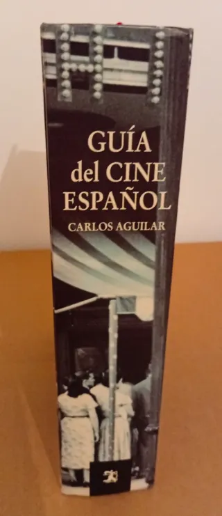 Guía del cine español (Signo E Imagen/ Sign and Image) (Spanish Edition)