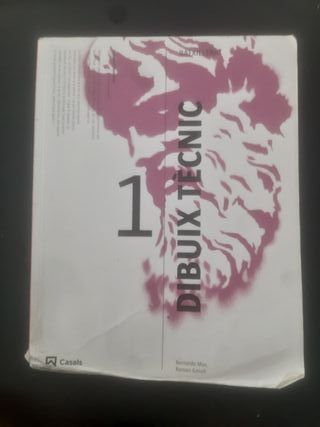 Dibuix Tècnic 1.  Bernardo Mas y Ramon Gasull. 