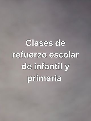 Clases de refuerzo escolar infantil y primaria