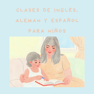 Inmersión total inglés, alemán, español.