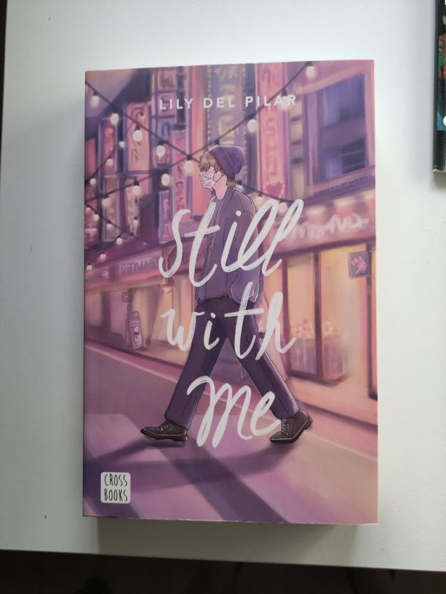 Novela romántica: Still with me, de Lily del Pilar