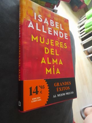 Mujeres del alma mía: Sobre el amor impaciente,...
