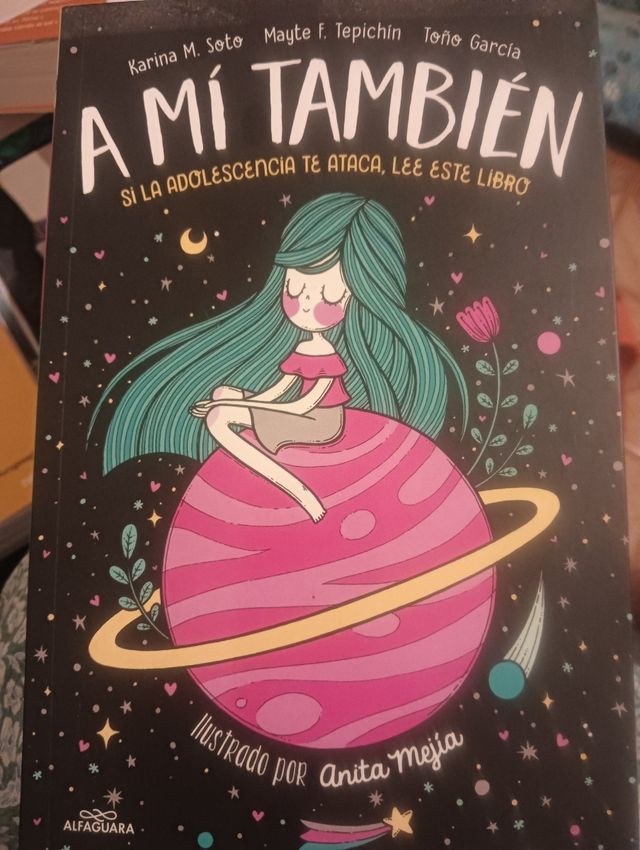 A mí también: Si la adolescencia te ataca, lee ...