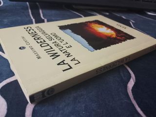 La wilderness. La natura selvaggia e l'uomo