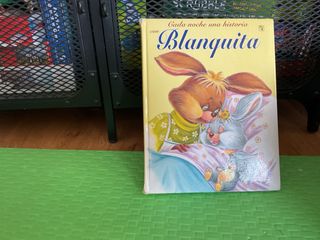 CADA NOCHE UNA HISTORIA CON BLANQUITA