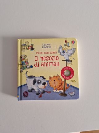 Il negozio di animali. Piccoli libri sonori