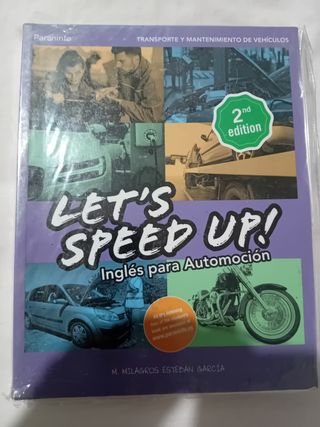 Let´s Speed Up! Inglés para Automoción. 2.ª edi...