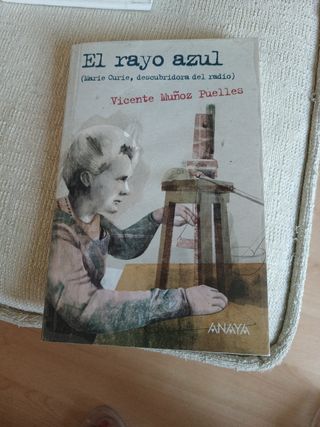 El rayo azul - Marie Curie