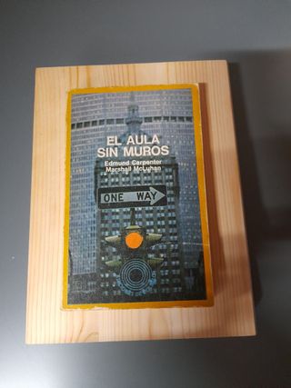 El aula sin muros – Marshall McLuhan