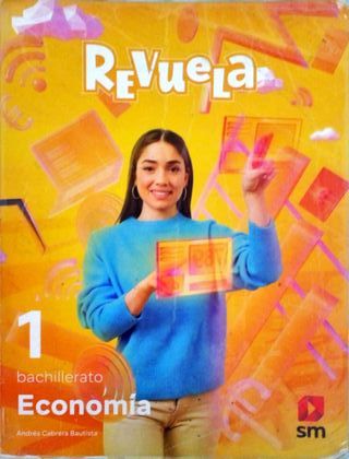 Economía. 1 Bachillerato. Revuela