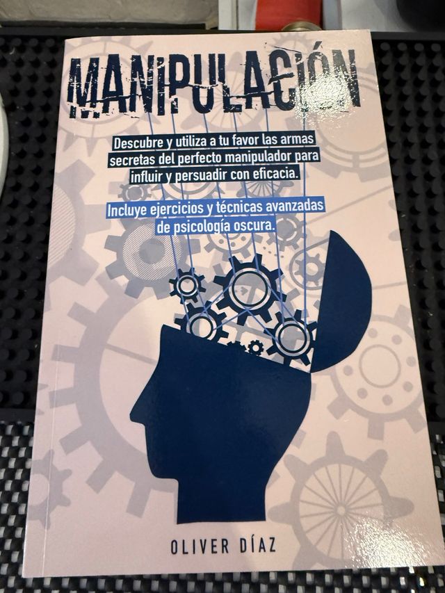 Manipulación y Psicología Oscura: Descubre y Ut...