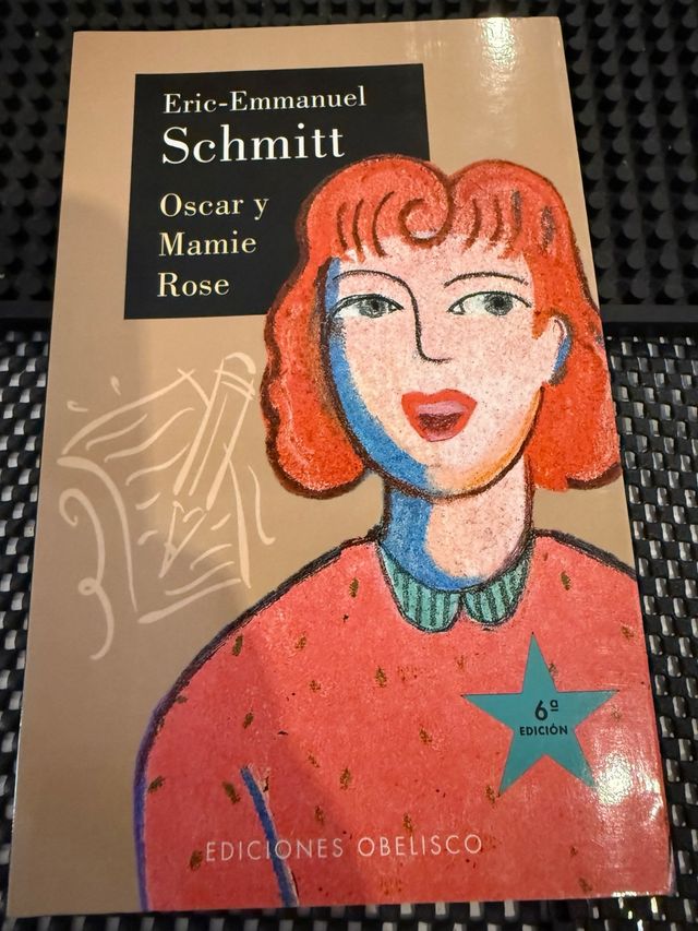 Oscar y mamie Rose (NARRATIVA) (Spanish Edition)