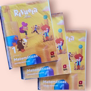 Libros 1° Primaria Revuela matemáticas 3 trimestre