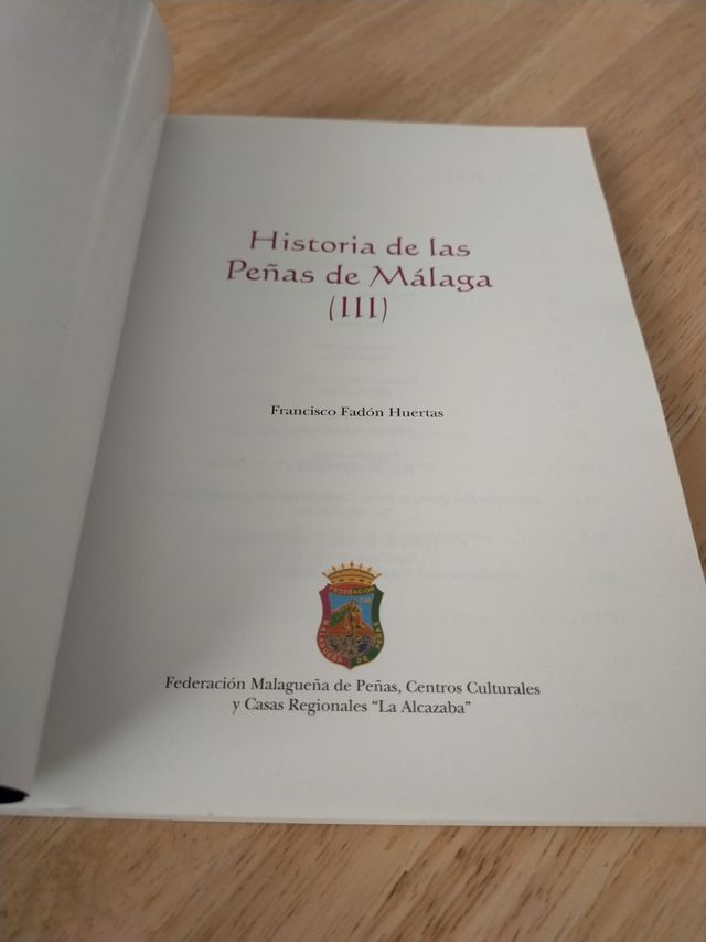 Libro Historia de las Peñas de Málaga III