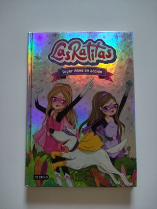 Las Ratitas 2. Súper Alma en acción