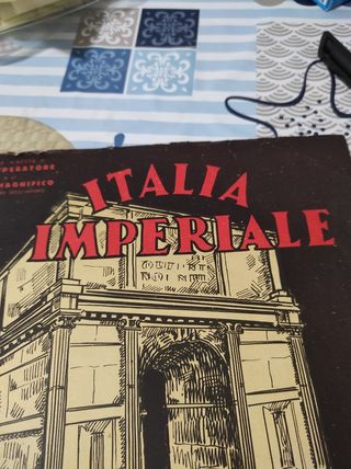 Spartito Italia Imperiale - Carlo de Renzis 1936
