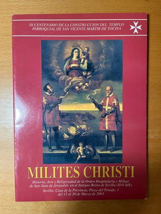 MILITES CHRISTI - LIBRO ORDEN DE MALTA SEVILLA