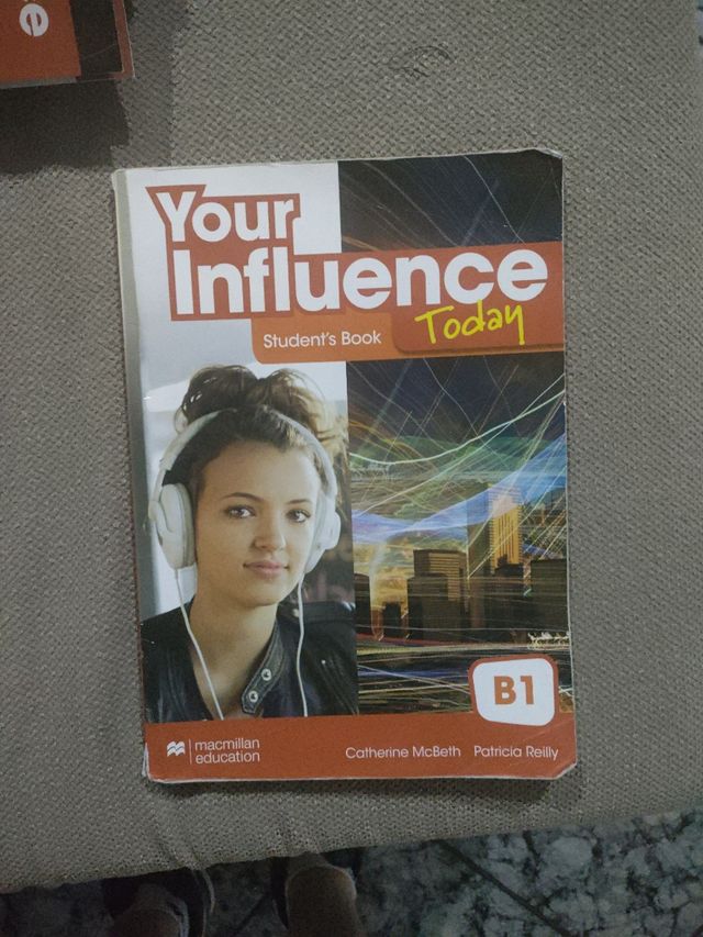 YOUR INFLUENCE TODAY B1 Student's