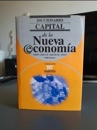 Diccionario Capital de la Nueva Economía 8000 térm