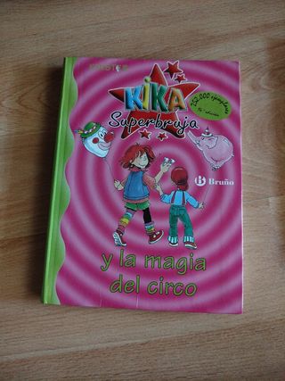 Kika Superbruja y la magia del circo (Kika Supe...