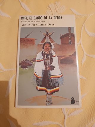 INIPI, EL CANTO DE LA TIERRA (Spanish Edition)