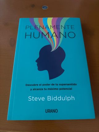 Plenamente humano: Descubre el poder de tu supe...