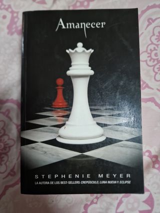 Amanecer (Saga Crepúsculo 4) (Spanish Edition)