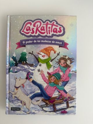 Las Ratitas 6. El poder de los muñecos de nieve