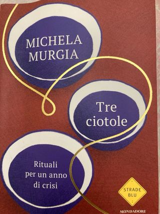 Tre ciotole. Rituali per un anno di crisi