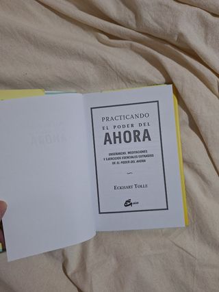 PRACTICANDO EL PODER DEL AHORA: ENSEÑANZAS, MED...