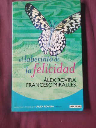 El laberinto de la felicidad