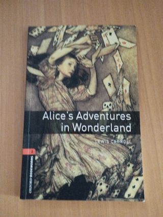 Oxford Bookworms Library: Alice’s Adventures in...