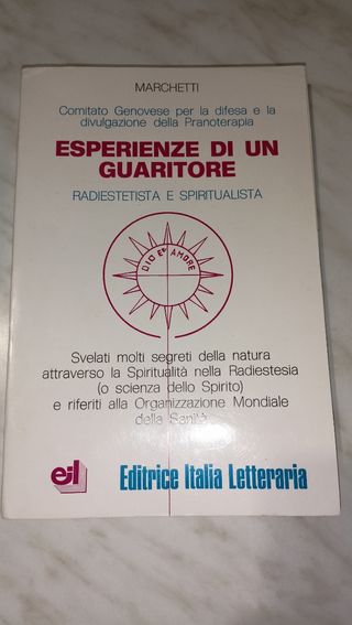 Esperienze di un guaritore radiestetista e...