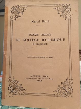 "Douze Lecons de Solfège Rythmique" Marcel Bitsch