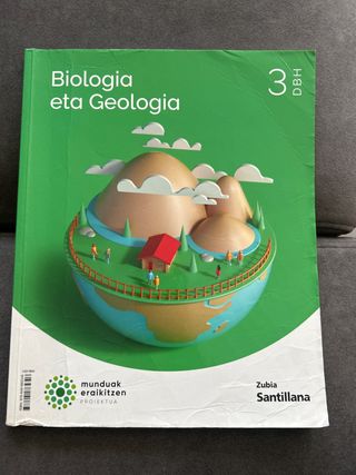 BIOLOGIA ETA GEOLOGIA 3 DBH MUNDUAK ERAIKITZEN